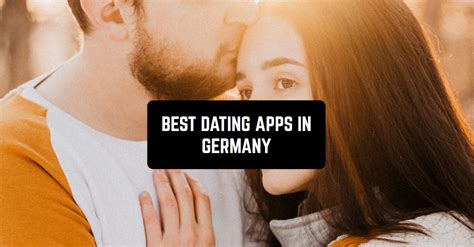 Top-Rated Best Apps Germany for 2023: Must-Have Downloads